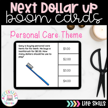 Preview of Next Dollar Up Practice Boom Cards - Personal Care Items 