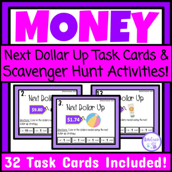 Preview of Next Dollar Up Task Cards Write the Room Math Scavenger Hunt Activities Money