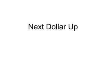 Preview of Next Dollar Up Slides