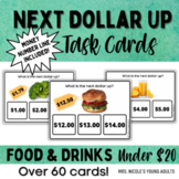 Next Dollar Up Task Cards - Food & Drinks - Up to $20