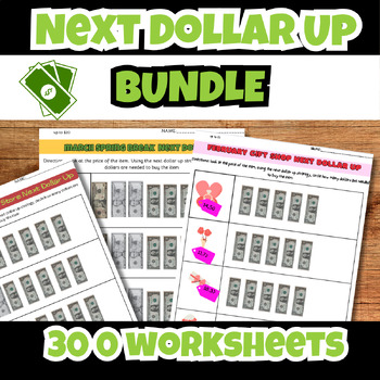 Preview of Next Dollar up Worksheet BUNDLE Special Ed Life Skill Money Math for Entire Year