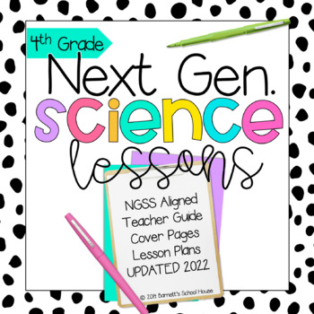 Preview of 4th Grade Science Curriculum with the Next Generation Science Standards