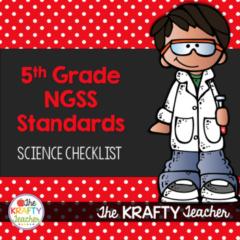 Preview of NGSS Checklist - Fifth Grade Next Generation Science Standards