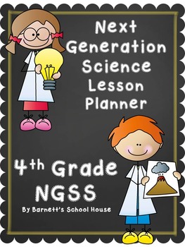 Preview of Lesson Planner for the Next Generation Science Standards 4th Grade Interactive