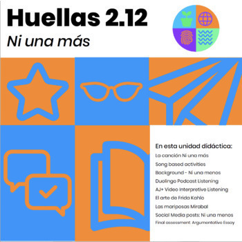 Preview of Ni una más: A Unit on Violence Against Women Huellas 2.12 SDGs 5 & 16