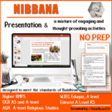 Nibbana Presentation and Activities