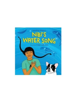 Preview of Nibi's Water Song Read Aloud: Water, Indigenous, Anishinabe (Print and Digital)