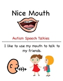 Nice Mouth: A Social Story to encourage no biting and othe
