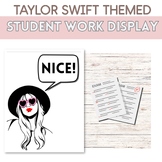 Nice! Taylor Swift Student Work Display