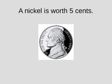 Nickel Powerpoint - Nickel value and recognition, Thomas J