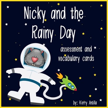 Preview of Nicky and the Rainy Day Comprehension, and Vocabulary