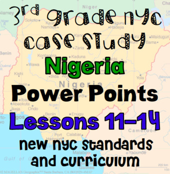 Preview of Nigeria Case Study Lessons 11-14