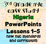 Nigeria Case Study Grade 3 PowerPoints Lessons 1-5