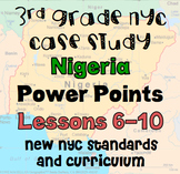 Nigeria Case Study Grade 3 PowerPoints Lessons 6-10