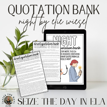 Preview of Night: BEST Direct Quotations for Analytical Writing