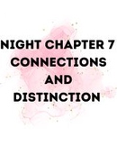 Night Chapter 7 Connections and Distinctions Worksheet