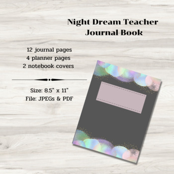 Preview of Night Dream Teacher Journal Book | 2 Covers, 4 Planner Pages, & 12 Journal Pages