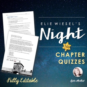Preview of Night - Elie Wiesel - Chapter Quizzes - FULLY EDITABLE Quizzes for Night