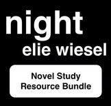 Night - Elie Wiesel - Novel Study Resource Bundle