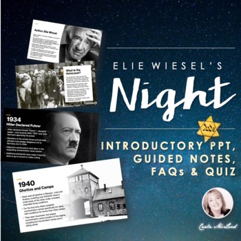 Preview of Night - Elie Wiesel - Pre-Reading Introduction PPT, Guided Notes, FAQs & Quiz