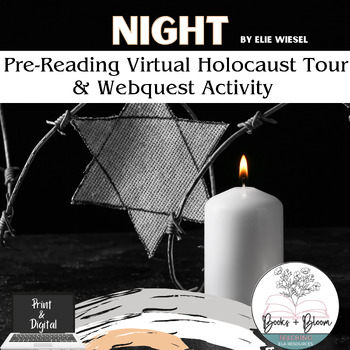 Preview of Night Elie Wiesel Pre-Reading Holocaust Museum Virtual Tour & Webquest Activity
