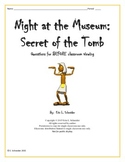 Night at the Museum: Secret of the Tomb Questions for BEFO