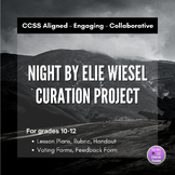 Night by Elie Wiesel Curation Project - Group Project