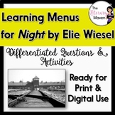 Night by Elie Wiesel - Differentiated Learning Menus of Qu