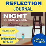 Night Elie Wiesel Student Reflection Journal with Rubric AP/IB