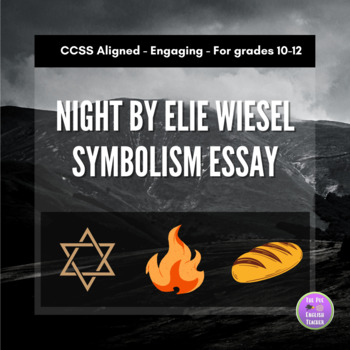 Preview of Night by Elie Wiesel - Symbolism Essay