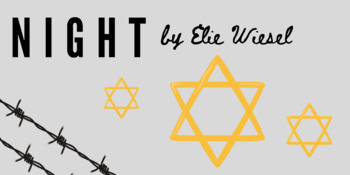 Preview of Night by Elie Wiesel Unit