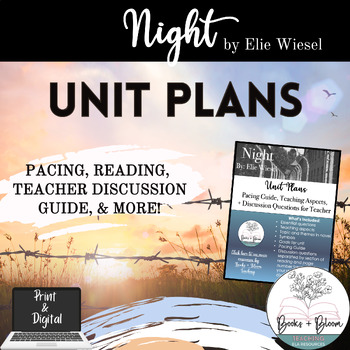 Preview of Night by Elie Wiesel Unit Plans: Pacing, Reading, Discussion Guide + more!