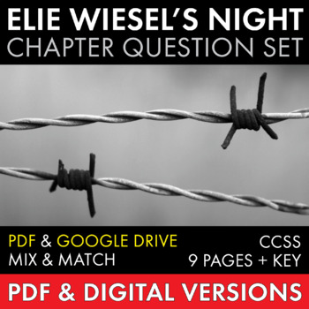 Preview of Night by Elie Wiesel, Chapter Questions Worksheets, PDF & Google Drive, CCSS