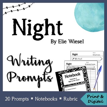 Preview of Night by Elie Wiesel: Writing Prompts - Google Apps for Distance Learning