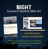 Night by Elie Wisel Lesson 6: INTERACTIVE STUDENT WORKBOOK