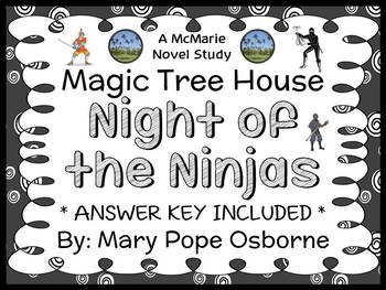 Magic Tree House: #5 Night of the Ninjas by Mary Pope Osborne