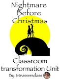 Nightmare Before Christmas Themed Classroom Transformation Unit