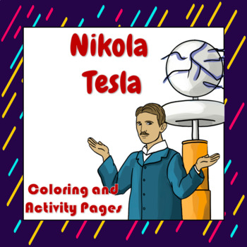 Preview of Nikola Tesla Coloring and Activity Book Pages - Good for Distance Learning