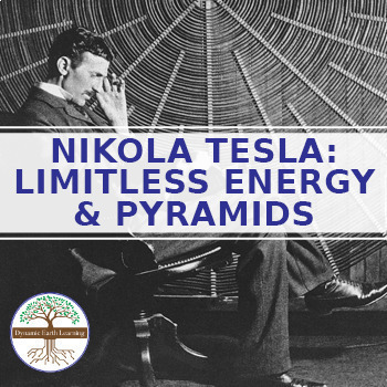 Preview of Nikola Tesla: Limitless Energy & Pyramids - Google Worksheet