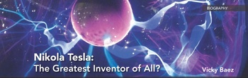 Preview of Nikola Tesla: The Greatest Inventor of All? | PPT | myPerspectives | Grade 8