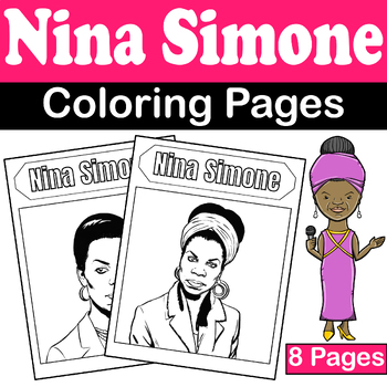 Preview of Nina Simone Coloring Pages | Black History & Women's History Month Activities