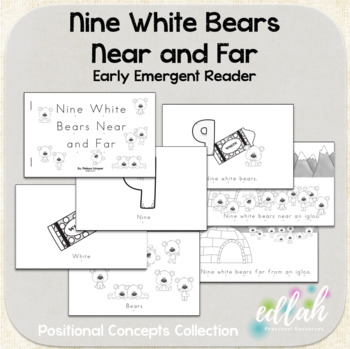 Nine White Bears Early Emergent Reader Near Far Bundle By Melissa Schaper