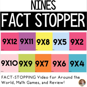 Preview of Nines Fact Stopper: x9 Fact Fluency Video