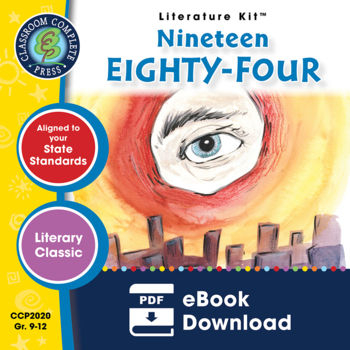 Preview of Nineteen Eighty-Four - Literature Kit Gr. 9-12