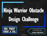 Ninja Warrior Obstacle Design Challenge