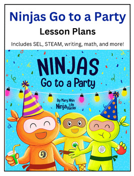 Preview of Ninjas Go to a Party Lesson Plans