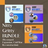 Nitty Gritty Bundle: Westward Expansion, Civil War, Recons