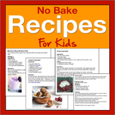 No Bake Cookbook For Kids- 60 No Bake Recipes
