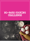No-Bake Cooking Challenge (Editable)