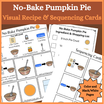 Preview of No-Bake Pumpkin Pie Visual Recipe & Sequencing Cards